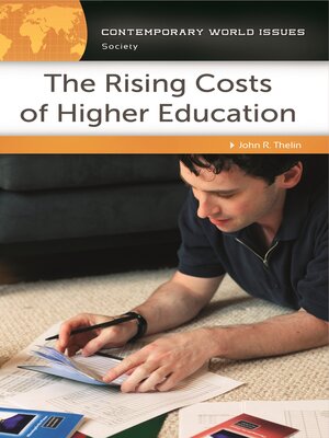 The Rising Costs of Higher Education - ebook